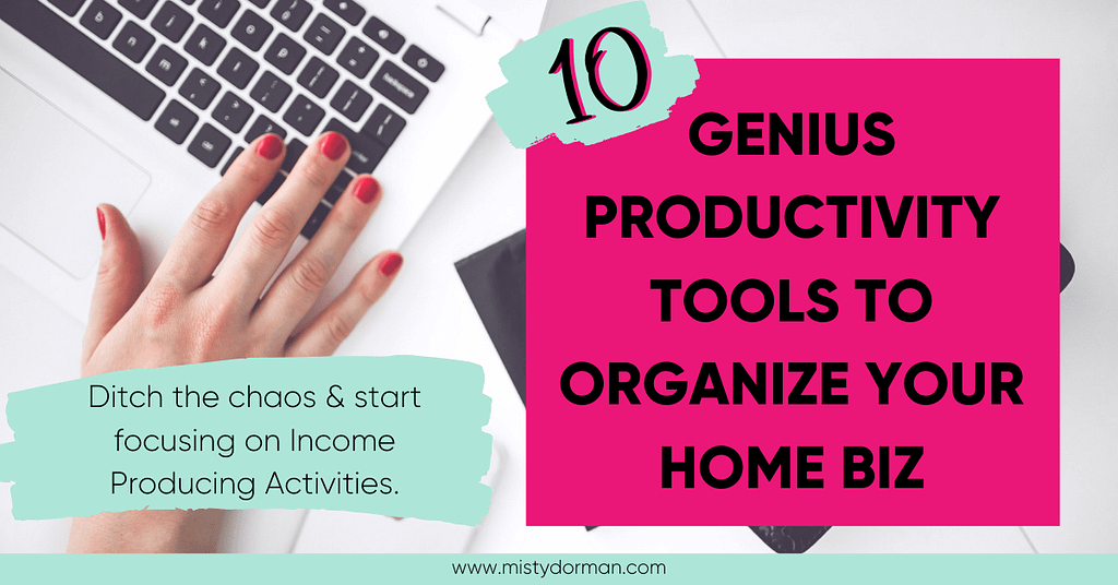 Top 10 productivity tools & tricks to get organized in your network marketing home business. #lifeninjas