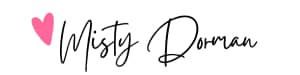 Misty Dorman Signature
