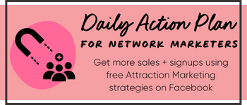FREE DMO daily action plan for your network marketing home business